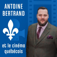 Antoine Bertrand et le cinéma québécois