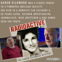 489 // The Death of Karen Silkwood W/Mike Boettcher  Bob Sands