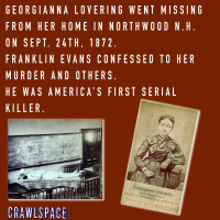 537 // Franklin Evans - One of New Englands First Serial Killers