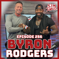 Ep. 256 Byron Rodgers 