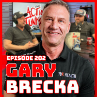 Ep. 202 Gary Brecka 