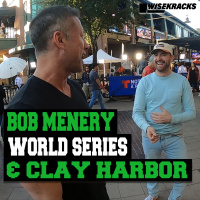 World Series With Bob Menery + Interview with Clay Harbor - 