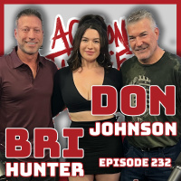 Ep. 232 Don Johnson - Bri Hunter