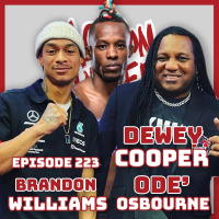 Ep. 223 Dewey Cooper - Ode Osbourne - Brandon Williams - 1:00 AM (Hour 19 of 24) March 4th, 2023 4th Annual 24 Hour Podcast