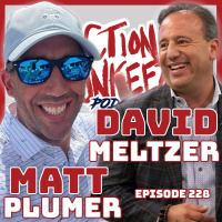 Ep. 228 - David Meltzer amp Matt Plumer - 7:30 AM (Hour 2 of 24) March 3rd, 2023 4th Annual 24 Hour Podcast