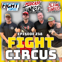 FIGHT CIRCUS PODCAST JUNKEEZ SPECIAL! Ep. 238 - Dr. Octagon - King David MMA - Bobby Lawrence