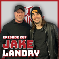 Ep. 267 Jake Landry