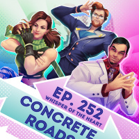 Ep. 252 - Concrete Roads (Whisper of the Heart)