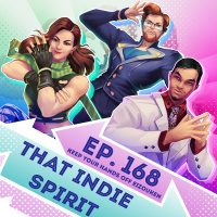 Ep. 168 - That Indie Spirit (Keep Your Hands Off Eizouken!)