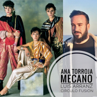 CÍRCULO FUSIÓN 042 - Ana Torroja - MECANO - Episodio exclusivo para mecenas