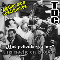 ¿Qué peli veo hoy? 2: Una noche en la ópera - Episodio exclusivo para mecenas