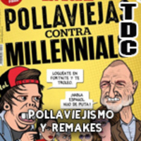 TDC Podcast - 76 - Pollaviejismo y remakes