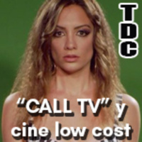 TDC Podcast - 49 - Call Tv y cine de guerrilla, con Paco Fox y Norberto Ramos del Val