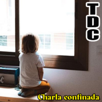 TDC Podcast - 99 - Charlas confinadas, con Paco Fox y Juan Pérez