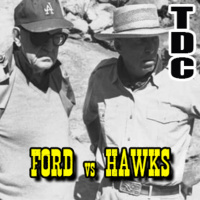 TDC Podcast - 104 - Ford vs Hawks