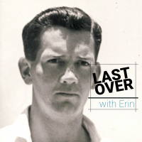 Last Over With Erin: Paul Barton