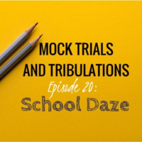 Episode 20- School Daze