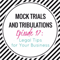 Episode 17- Legal Tips for Your Business