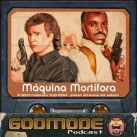 Godmode - Máquina Mortífora