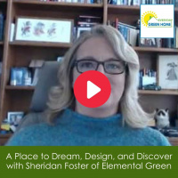 A Place to Dream, Design, and Discover with Sheridan Foster of Elemental Green
