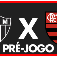 ATLÉTICO-MG X FLAMENGO - PRÉ-JOGO: 14ª RODADA - BRASILEIRÃO 2024