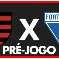FLAMENGO X FORTALEZA - PRÉ-JOGO: 16ª RODADA - BRASILEIRÃO 2024