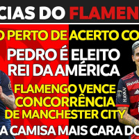 URIBE MAIS PERTO DO FLAMENGO | PEDRO É O REI DA AMÉRICA | FLA VENCE CONCORRÊNCIA DE MANCHESTER CITY