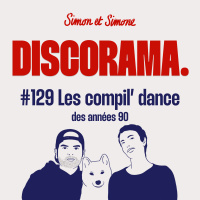 Discorama #129 - Les compil dance des années 90