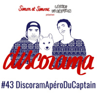 Discorama #43 - Le DiscoramApéroDuCaptain