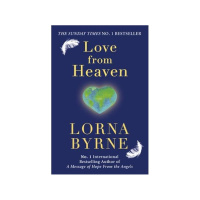 Love from Heaven Transforms the Way You Think about Love