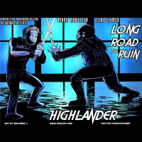 Long Road to Ruin: Highlander Part 1