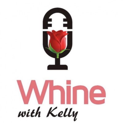 Whine With Kelly