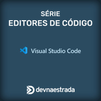 DNE 275 - Série Editores: VS Code