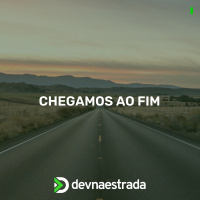 DNE 447 - Chegamos ao fim