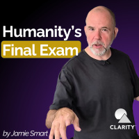 #147 - Humanity’s “Final Exam” - with Jamie Smart
