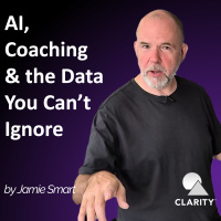 #149 - AI, Coaching  the Data You Can’t Ignore
