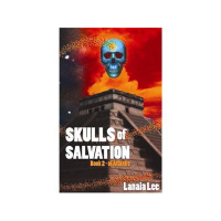 Interview with Skulls of Salvation author, Lanaia Lee