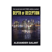 A Titanic Deception story by Alexander Galant