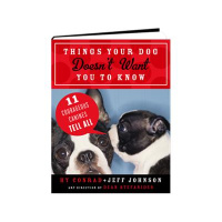Things Your Dog Doesnt Want You to Know with Hy and Jeff
