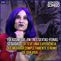 Fofoquinhas em Aruanda | Aconteceu Comigo #147