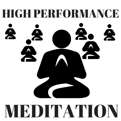 High Performance Meditation