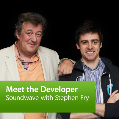 Soundwave With Stephen Fry: Meet The Developer