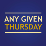Any Given Thursday