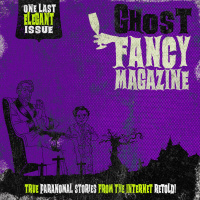 Ghost Fancy Theater: Dramatic Paranormal Reenactments! The Rest Home.