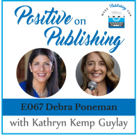 POP067 - Say Yes to Success with Debra Poneman