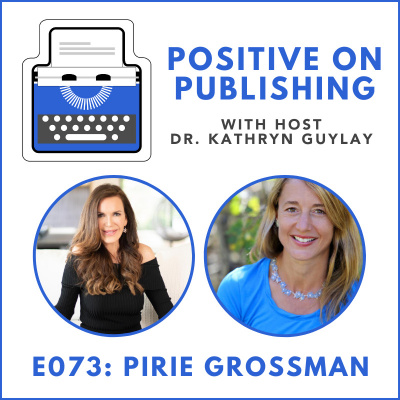 Positive On Publishing Podcast