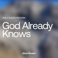 God Already Knows