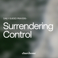 Surrendering Control