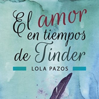 iEstoy Especial - El amor en tiempos de Tinder (Lola Pazos)