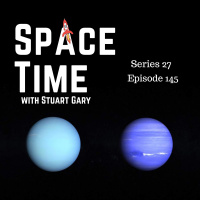 S27E145: Ice Giants Mysteries, Parkers Solar Approach, and SphereXs Spectral Map